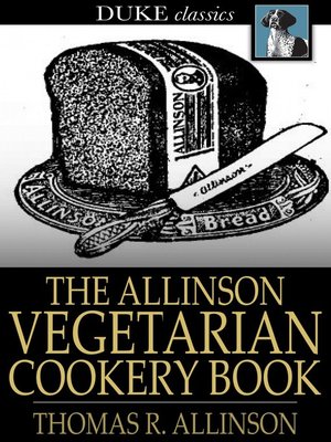 The Allinson Vegetarian Cookery Book - ebook